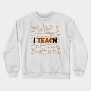I Teach Black History Crewneck Sweatshirt